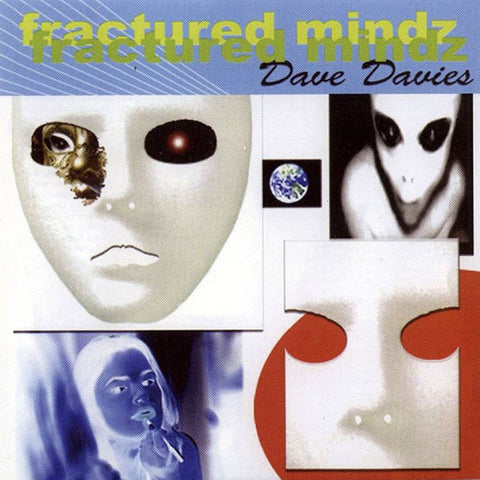 Dave Davies - Fractured Mindz (Green)