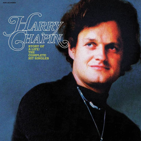 Harry Chapin - Story of a Life - Complete Hit