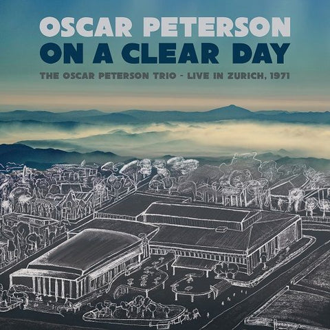 Oscar Peterson Trio - On a Clear Day - Live in Zurich, 1971