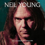 Neil Young - Live At Superdrome New Orleans 1994