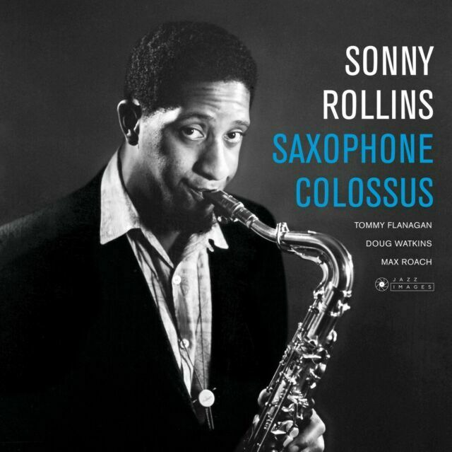 Sonny Rollins - Saxophone Collossus