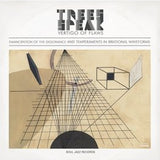 Trees Speak - Vertigo of Flaws: Emancipation Of The Dissonance And Temperaments In Irrational Waveforms (2LP With Limited Bonus 7")