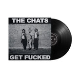 The Chats - Get Fucked (Black Vinyl)