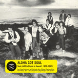 Various Artists  - Aloha Got Soul (2LP Yellow Vinyl)