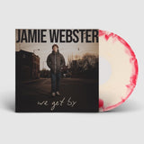 Jamie Webster - We Get By (Red & White Swirl Vinyl)