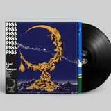Pigs Pigs Pigs Pigs Pigs Pigs Pigs - Land Of Sleeper (Black Night Vinyl)