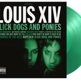 Louis XIV - Slick Dogs and Ponies (Translucent Green Vinyl)