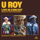 U Roy - Live In Concert: Brighton 2017